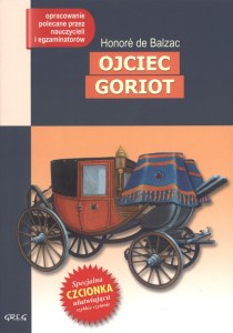 Ojciec Goriot. Lektura z opracowaniem