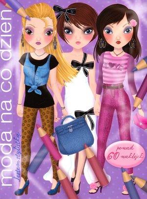 JESTEM STYLISTKĄ: MODA NA CO DZIEŃ