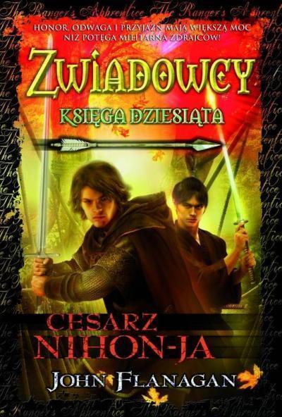 CESARZ NIHON-JA ZWIADOWCY KSIĘGA 10