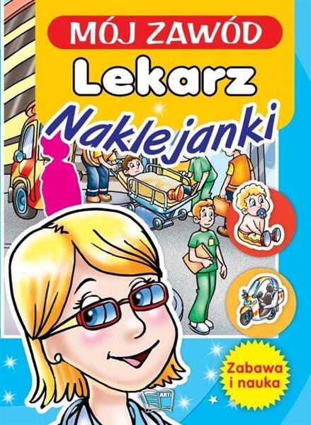 MÓJ ZAWÓD LEKARZ NAKLEJANKI