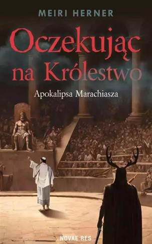 OCZEKUJĄC NA KRÓLESTWO