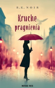 Kruche pragnienia