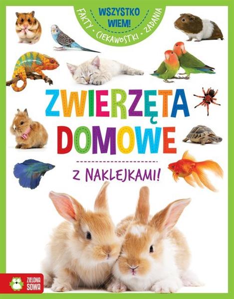 WSZYSTKO WIEM ZWIERZĘTA DOMOWE