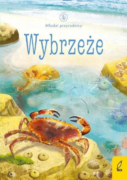 MŁODZI PRZYRODNICY. WYBRZEŻE