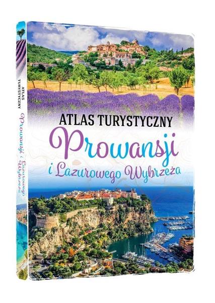 ATLAS TURYSTYCZNY. PROWANSJI I LAZUROWEGO