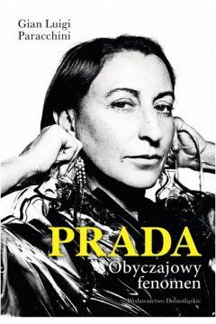 PRADA. OBYCZAJOWY FENOMEN