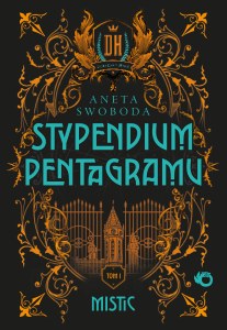 Mistic. Stypendium pentagramu. Tom 1