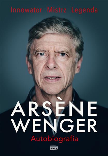 ARSENE WENGER. AUTOBIOGRAFIA