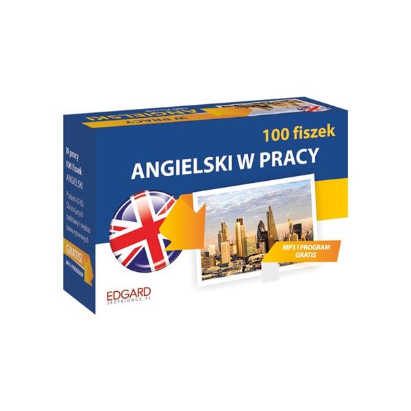 ANGIELSKI W PRACY 100 FISZEKANGIELSKI W PRACY 100