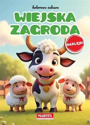 KOLOROWANKA Z NAKLEJKAMI KOLOROWA ZABAWA WIEJSKA Z