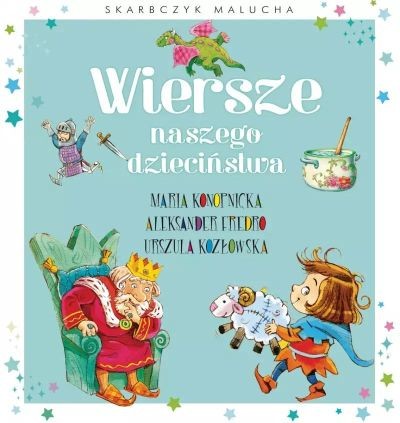WIERSZE NASZEGO DZIECIŃSTWA