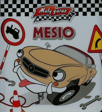 MESIO. MAŁY GARAŻ