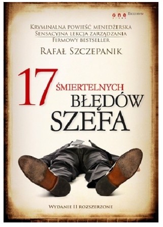 17 ŚMIERTELNYCH BŁĘDÓW SZEFA