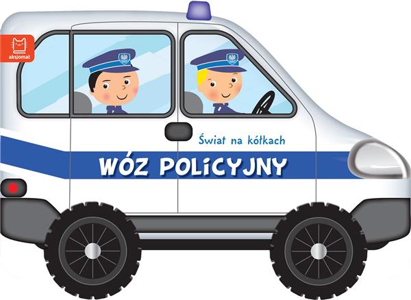 ŚWIAT NA KÓŁKACH. WÓZ POLICYJNY