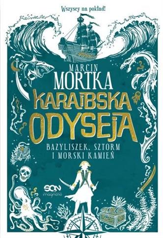 Karaibska odyseja. Bazyliszek, sztorm