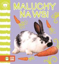 MALI PRZYJACIELE. MALUCHY NA WSI