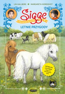 Letnie przygody. Sigge i przyjaciele ze stajni
