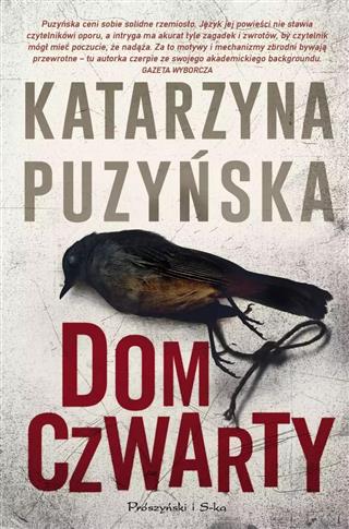 Dom czwarty. Cykl o policjantach z Lipowa. Tom 7