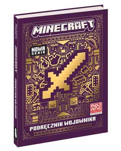 MINECRAFT. PODRĘCZNIK WOJOWNIKA
