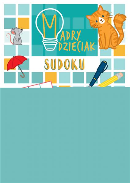 MĄDRY DZIECIAK. SUDOKU