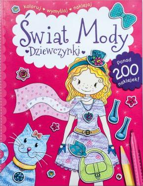 ŚWIAT MODY. DZIEWCZYNKI