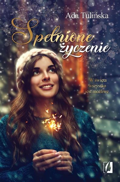 SPEŁNIONE ŻYCZENIE