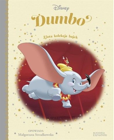 DISNEY ZŁOTA KOLEKCJA BAJEK. DUMBO TOM 5