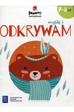 Domowe ćwiczenia. Myślę i odkrywam. Wiek 7-8 lat