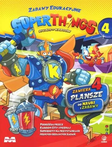 SUPERTHINGS. ZABAWY EDUKACYJNE 4