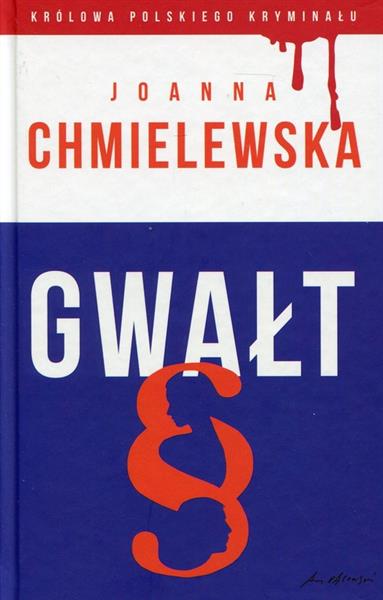 KRÓLOWA POLSKIEGO KRYMINALU T.44 GWAŁT