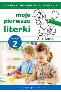 MOJE PIERWSZE LITERKI ZESZYT 2