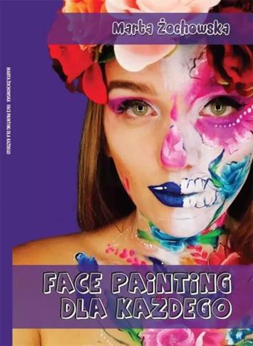 FACE PAINTING DLA KAŻDEGO