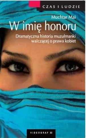 W IMIĘ HONORU MUKHTAR MAI