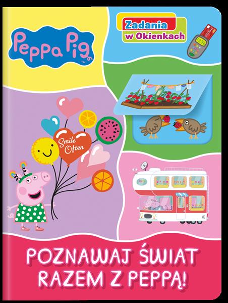 PEPPA PIG. ZADANIA W OKIENKACH. POZNAWAJ ŚWIAT RAZ