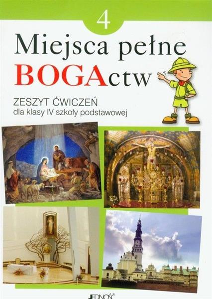 MIEJSCA PEŁNE BOGACTW. ZESZYT ĆWICZEŃ DO RELIGII