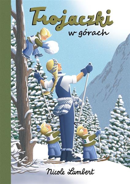 TROJACZKI W GÓRACH