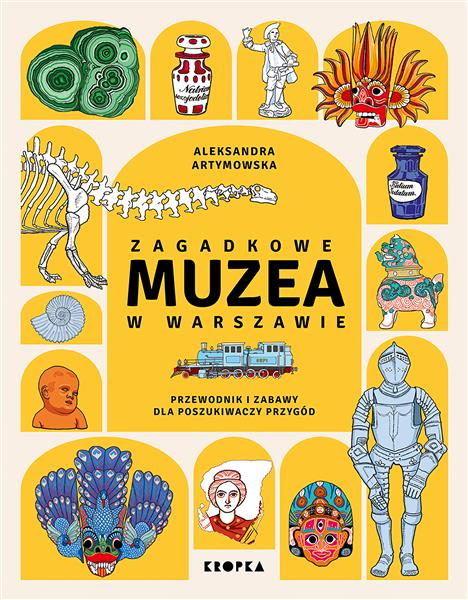 ZAGADKOWE MUZEA W WARSZAWIE