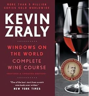 KEVIN ZRALY WINDOWS ON THE WORLD COMPLETE WINE COU