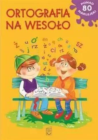 ORTOGRAFIA NA WESOŁO