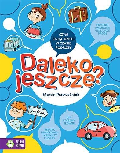 DALEKO JESZCZE?