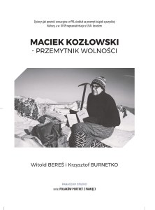 Maciek Kozłowski. Przemytnik wolności