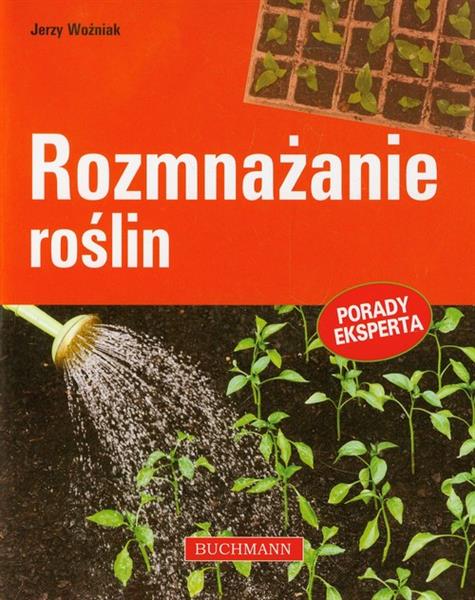 ROZMNAŻANIE ROŚLIN