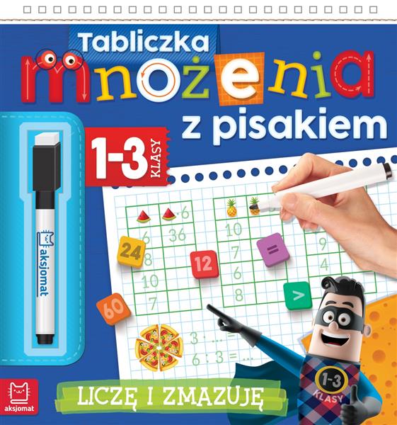 TABLICZKA MNOŻENIA Z PISAKIEM. KLASY 1-3. LICZĘ I