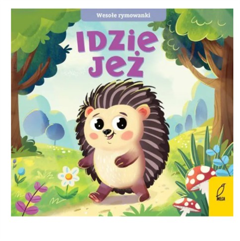 WESOŁE RYMOWANKI. IDZIE JEŻ