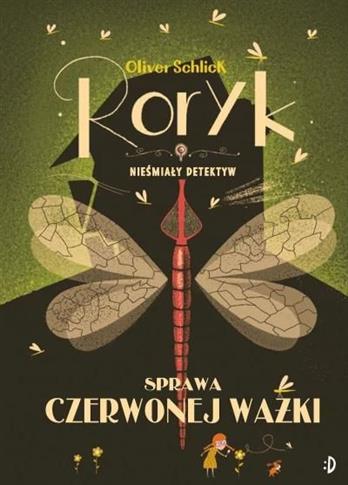 Sprawa czerwonej ważki. Roryk. Nieśmiały detektyw,