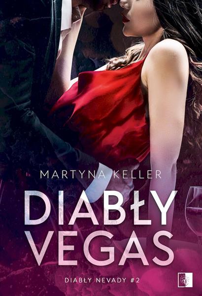 DIABŁY NEVADY TOM 2. DIABŁY VEGAS