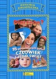 DZIECIĘCA BIBLIOTECZKA. DLACZEGO? CZŁOWIEK I JEGO