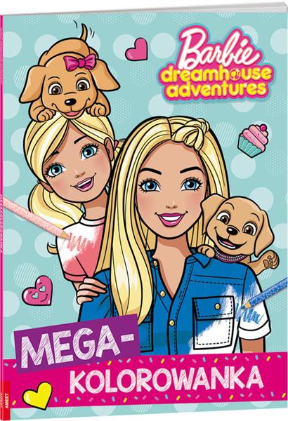 BARBIE DREAMHOUSE ADVENTURES. MEGAKOLOROWANKA