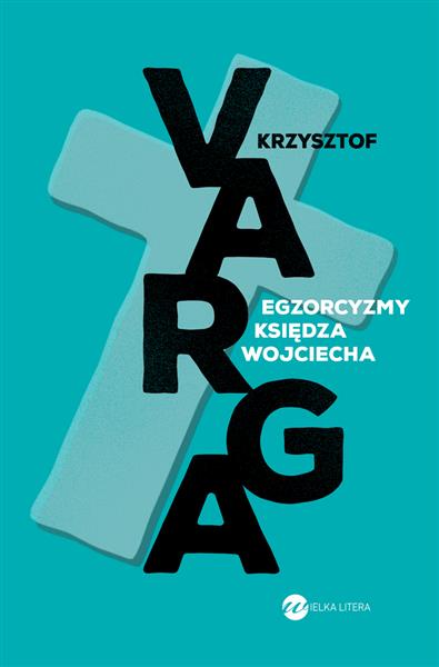 EGZORCYZMY KSIĘDZA WOJCIECHA