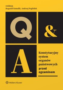 Konstytucyjny system organów państwowych. Przed egzaminem